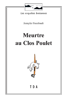 Meurtre au Clos Poulet